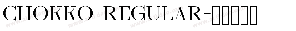 Chokko Regular字体转换